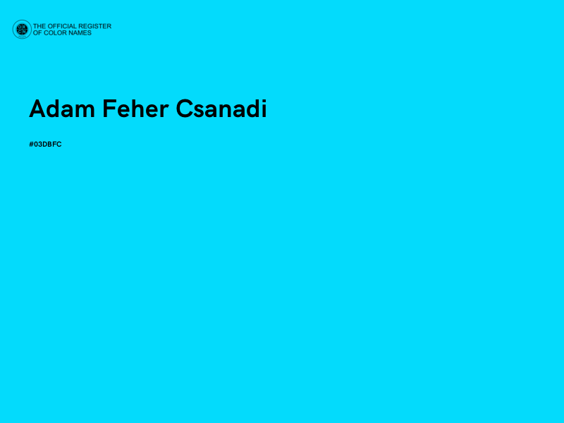 #03DBFC - Adam Feher Csanadi color image