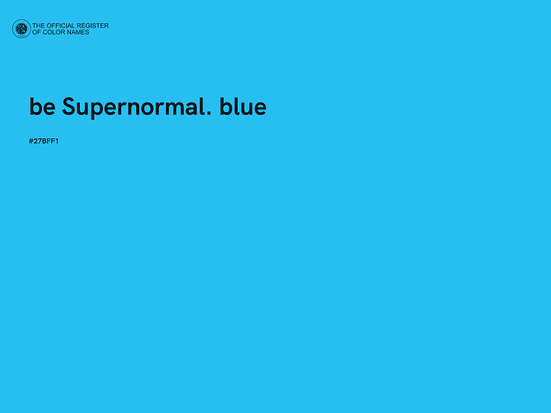 #27BFF1 - be Supernormal. blue color image