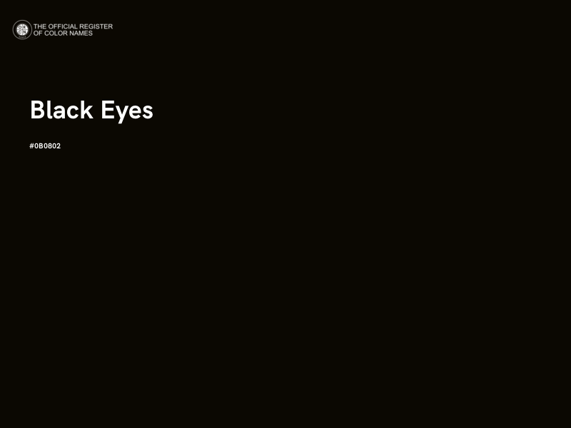 #0B0802 - Black Eyes color image