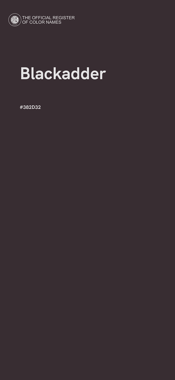 #382D32 - Blackadder color image