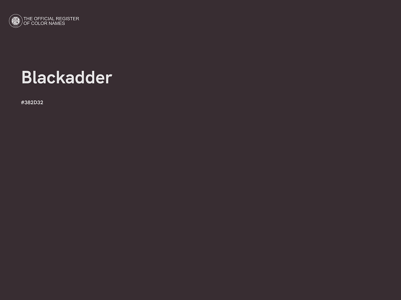 #382D32 - Blackadder color image