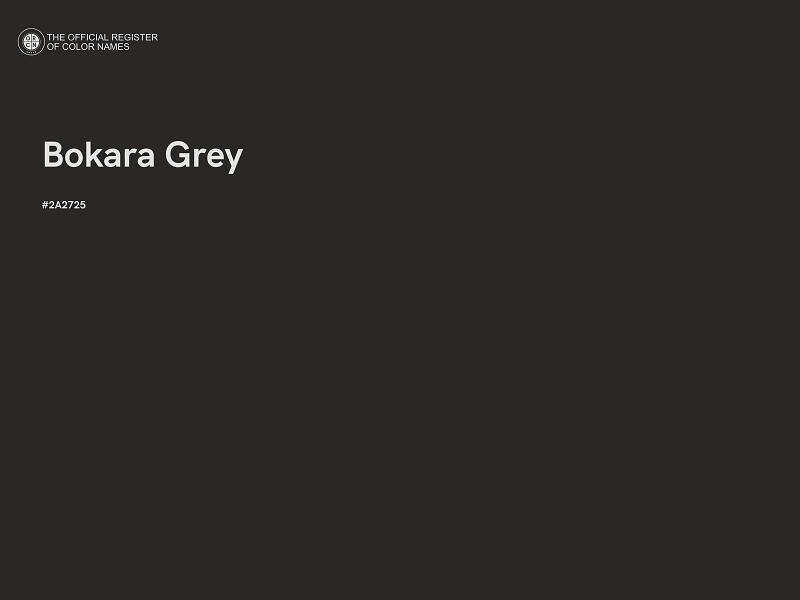 #2A2725 - Bokara Grey color image