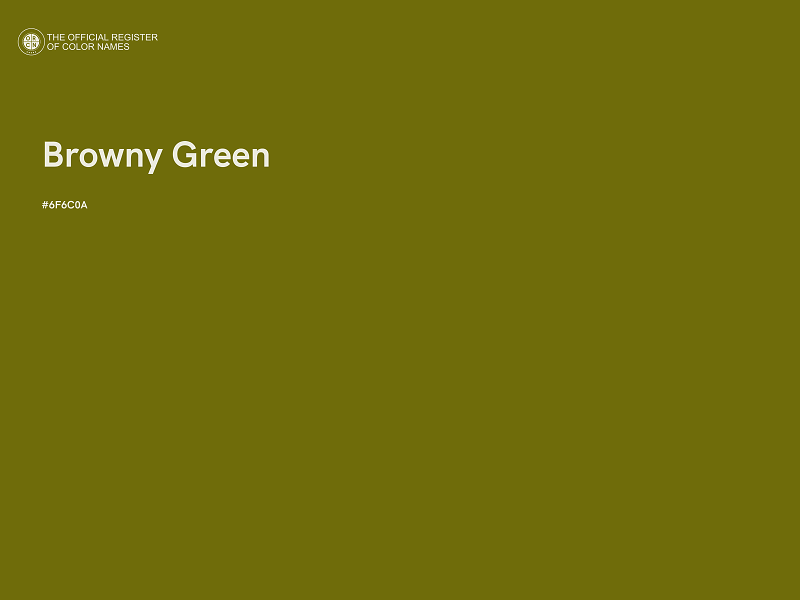 #6F6C0A - Browny Green color image