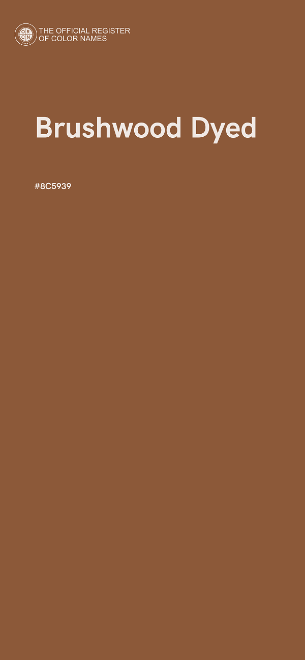 #8C5939 - Brushwood Dyed color image