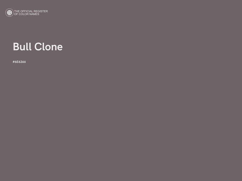 #6E6366 - Bull Clone color image