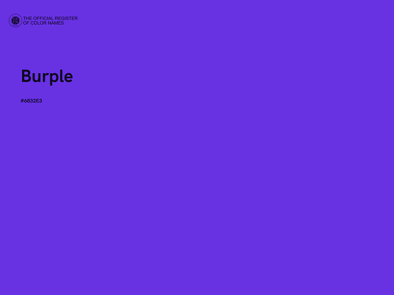 #6832E3 - Burple color image