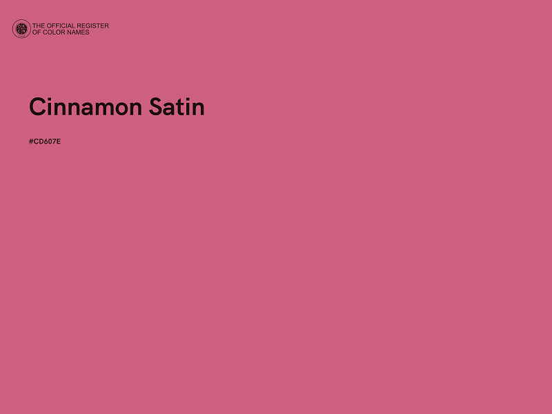 #CD607E - Cinnamon Satin color image