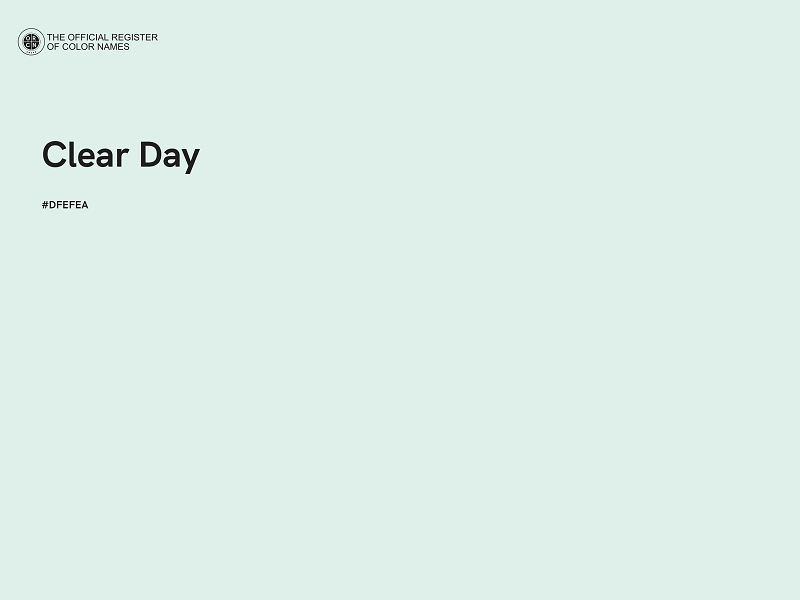 #DFEFEA - Clear Day color image