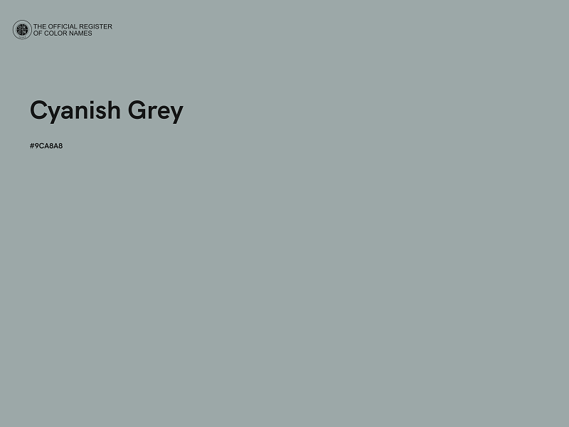 #9CA8A8 - Cyanish Grey color image