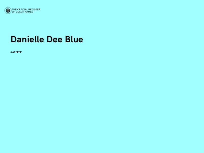 #A2FFFF - Danielle Dee Blue color image