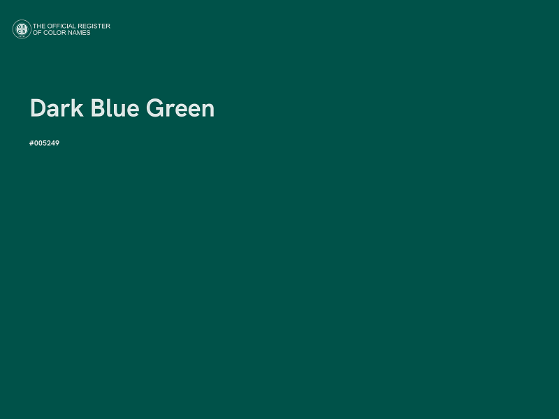 #005249 - Dark Blue Green color image