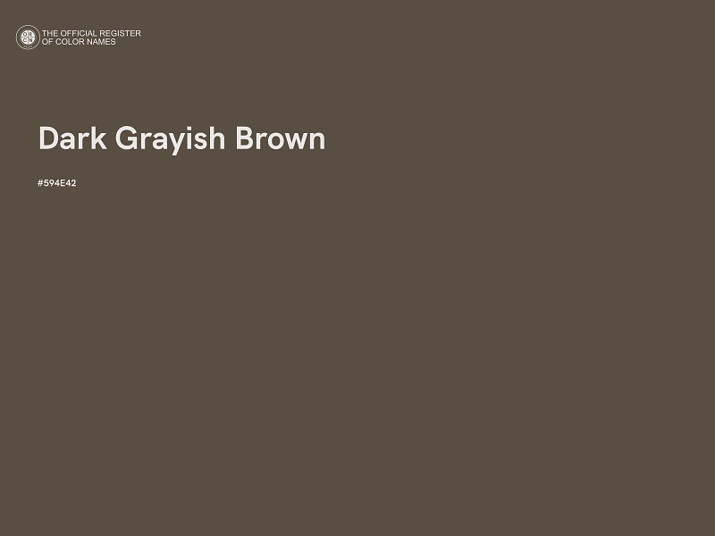 #594E42 - Dark Grayish Brown color image