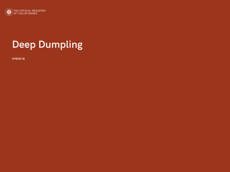 #9B351B - Deep Dumpling color image