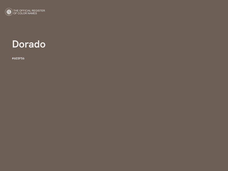 #6E5F56 - Dorado color image