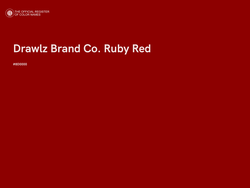 #8D0000 - Drawlz Brand Co. Ruby Red color image