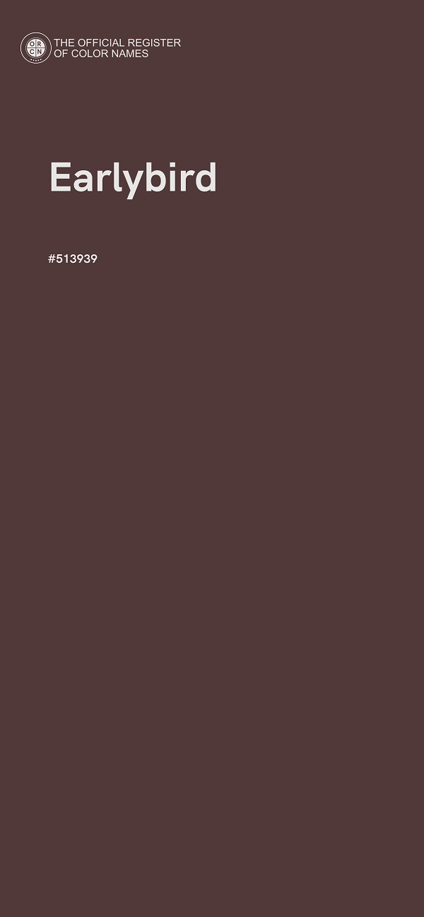#513939 - Earlybird color image