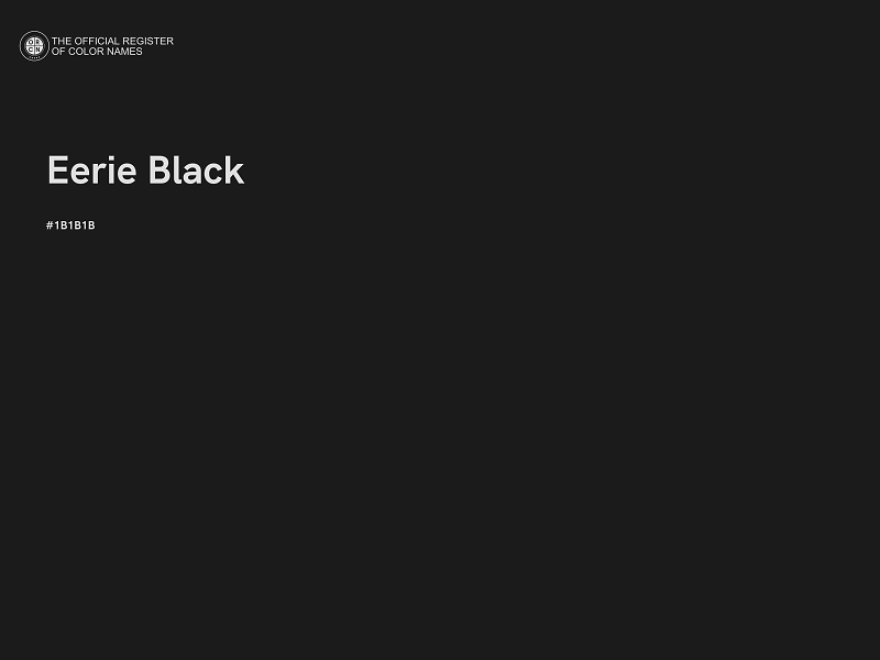 #1B1B1B - Eerie Black color image