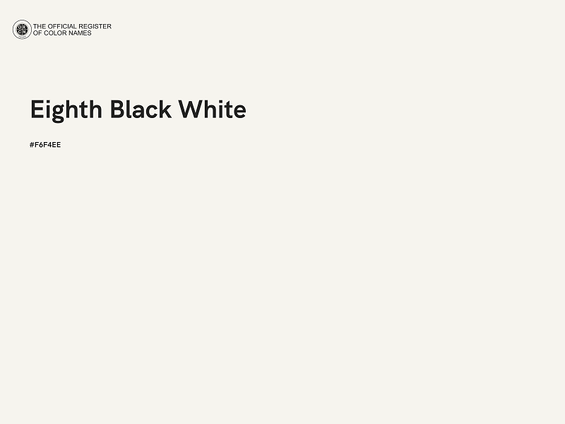 #F6F4EE - Eighth Black White color image