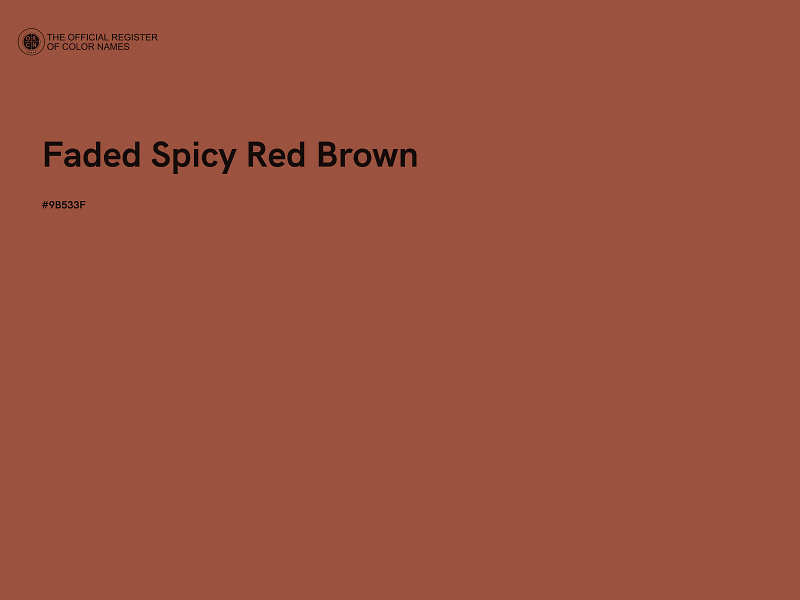 #9B533F - Faded Spicy Red Brown color image