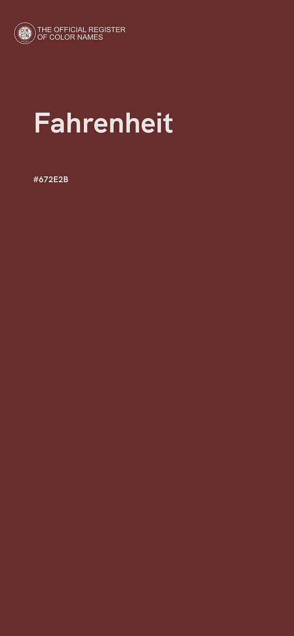 #672E2B - Fahrenheit color image