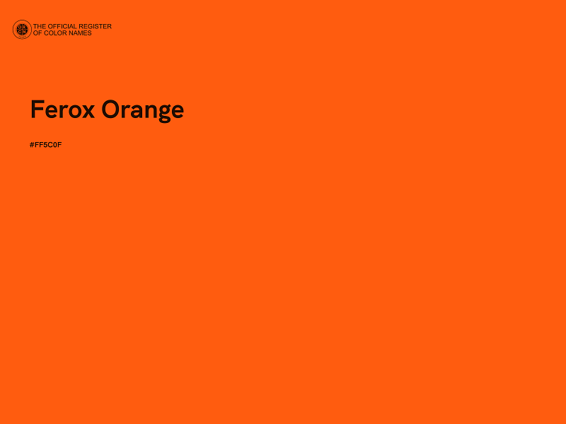 #FF5C0F - Ferox Orange color image