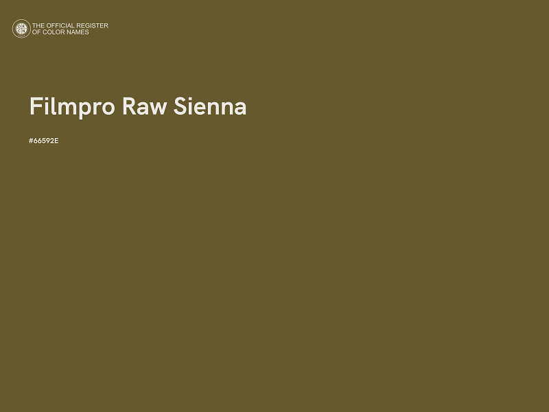 #66592E - Filmpro Raw Sienna color image