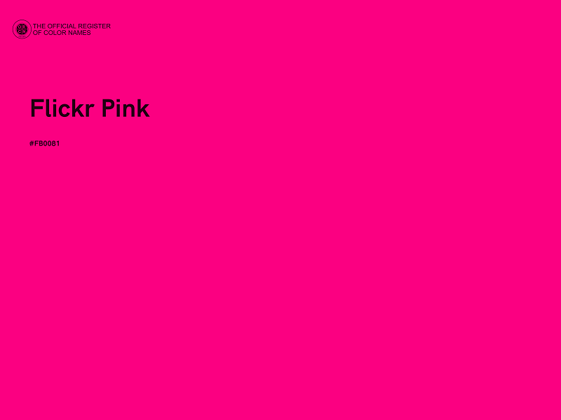 #FB0081 - Flickr Pink color image