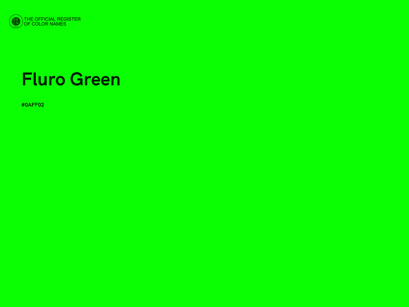 #0AFF02 - Fluro Green color image