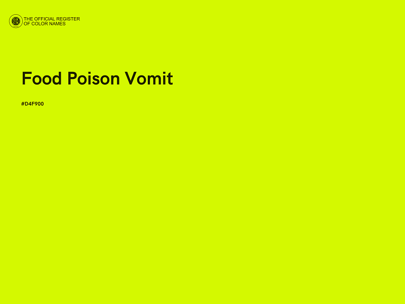 #D4F900 - Food Poison Vomit color image