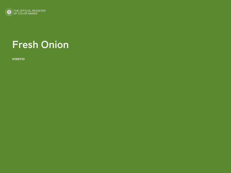 #5B8930 - Fresh Onion color image