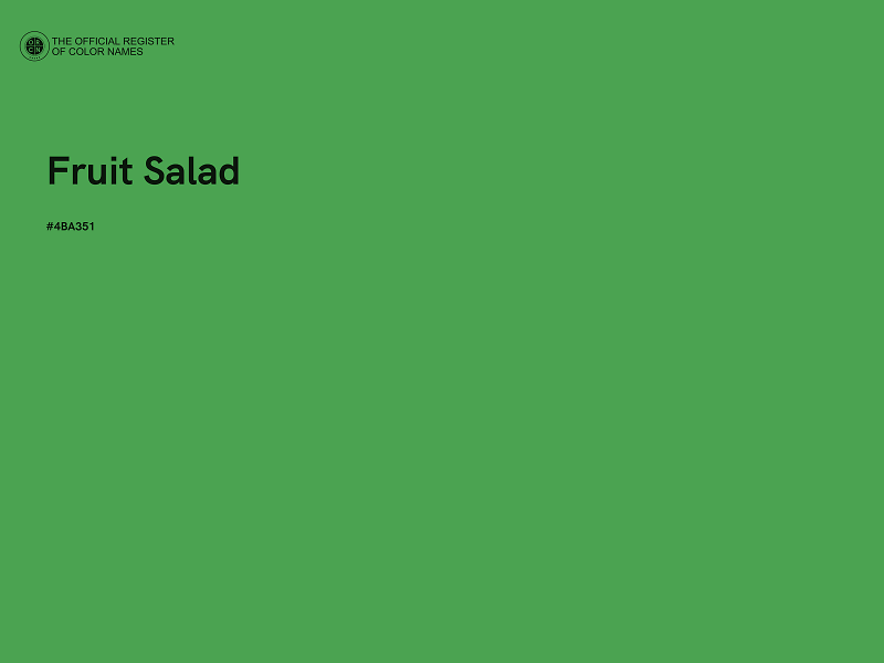 #4BA351 - Fruit Salad color image
