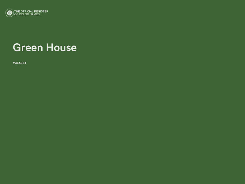 #3E6334 - Green House color image