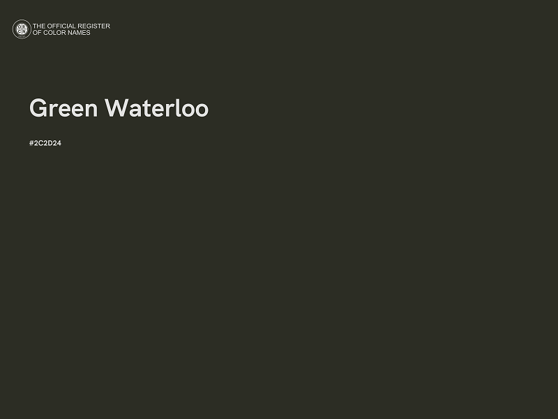 #2C2D24 - Green Waterloo color image