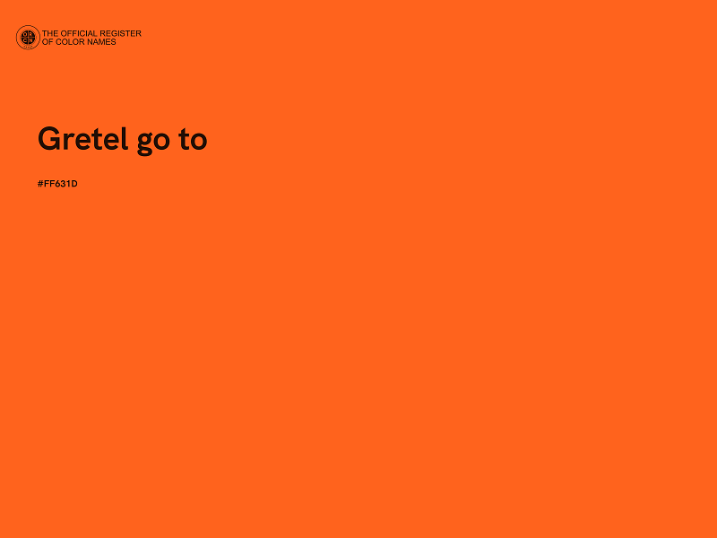 #FF631D - Gretel go to color image