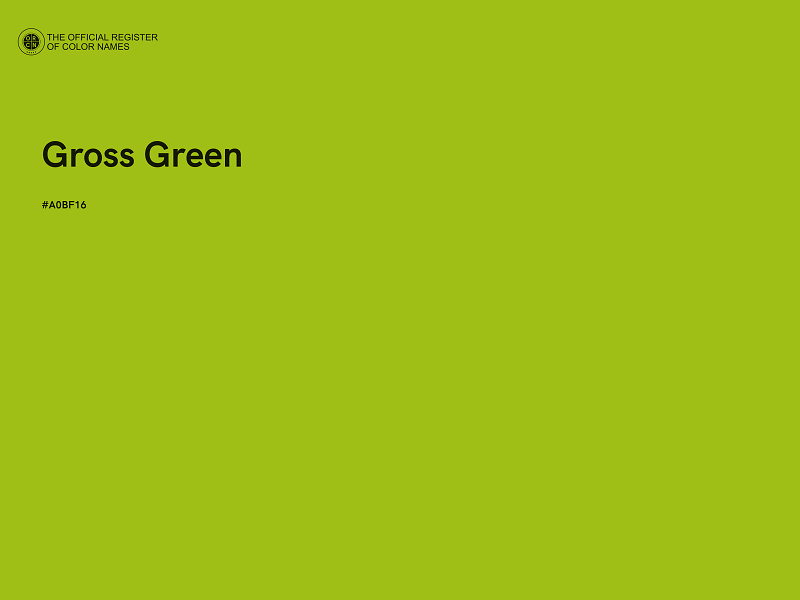#A0BF16 - Gross Green color image