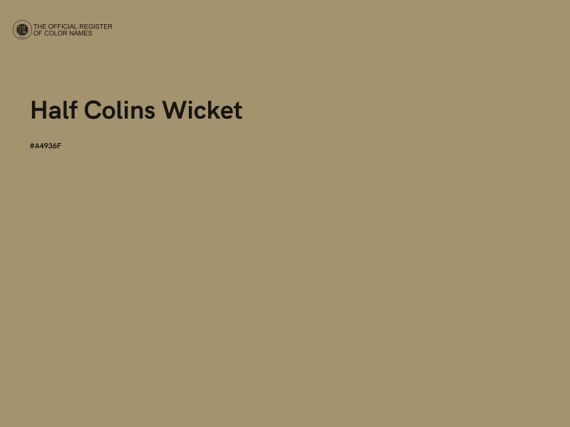 #A4936F - Half Colins Wicket color image