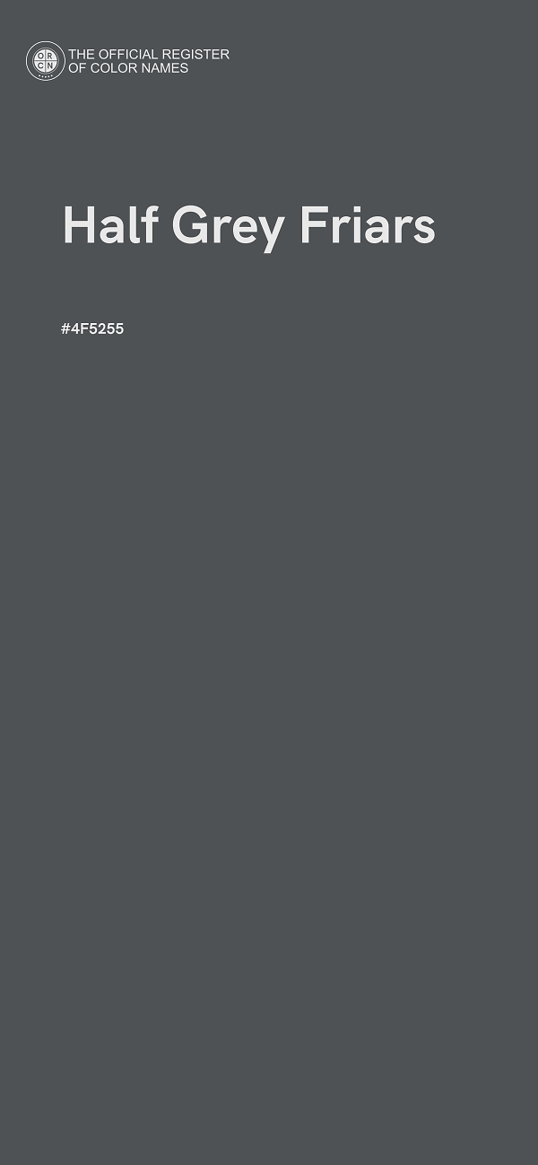 #4F5255 - Half Grey Friars color image