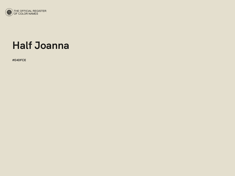 #E4DFCE - Half Joanna color image