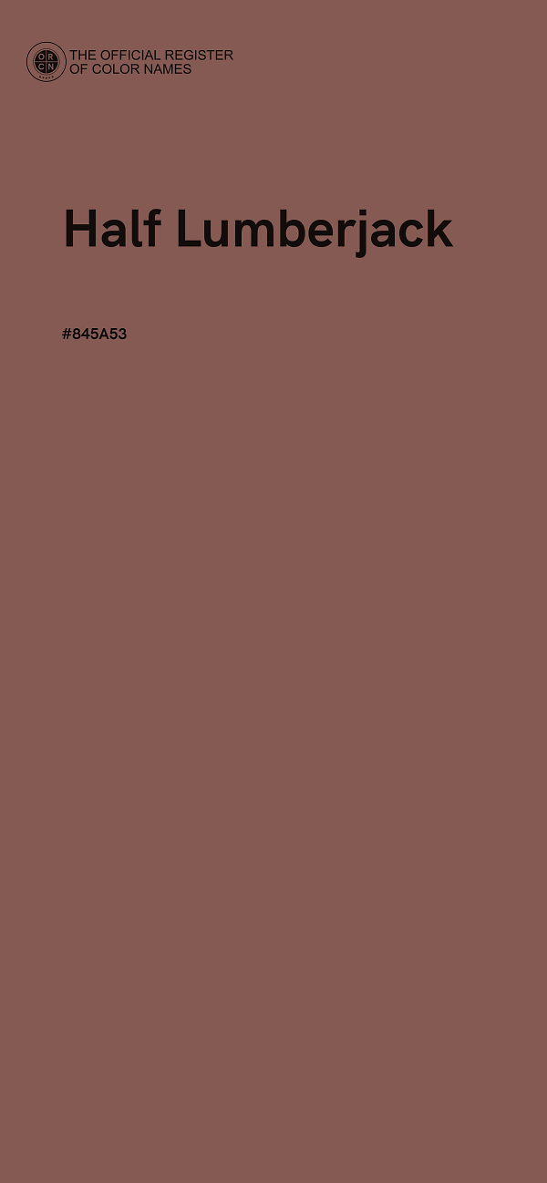 #845A53 - Half Lumberjack color image