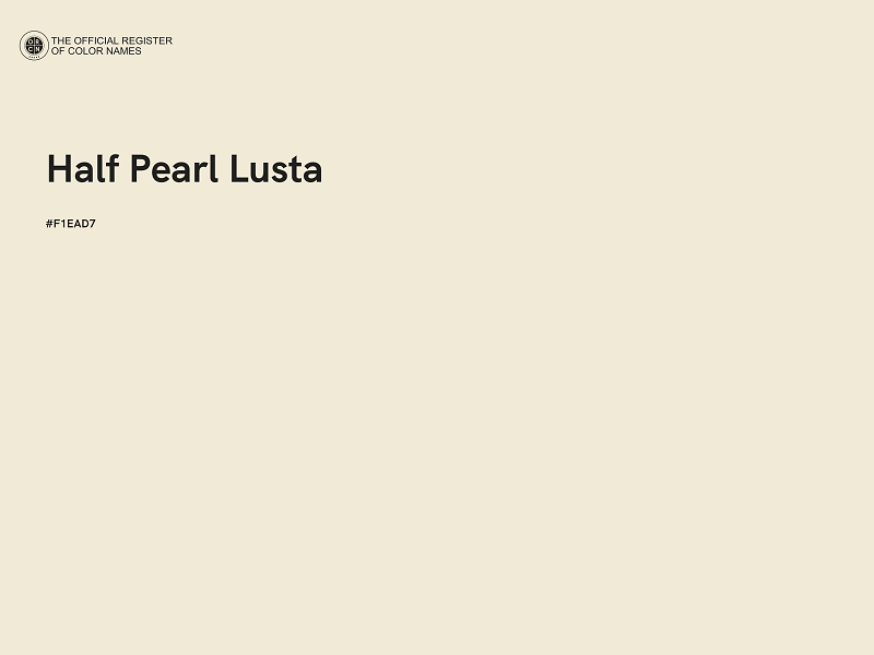 #F1EAD7 - Half Pearl Lusta color image