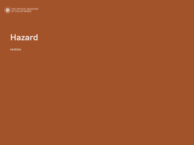 #A3532A - Hazard color image