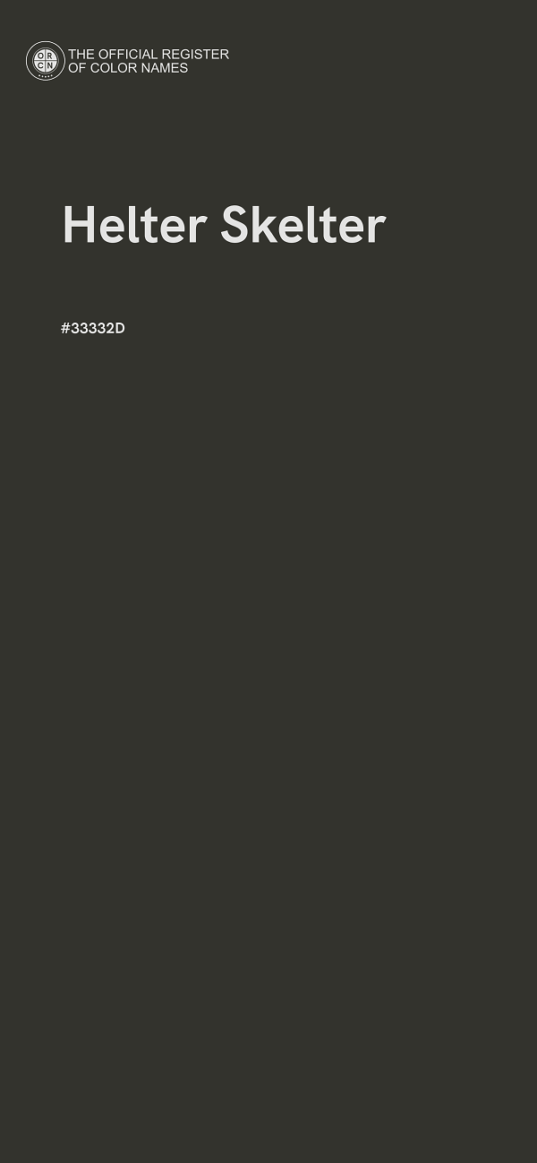 #33332D - Helter Skelter color image