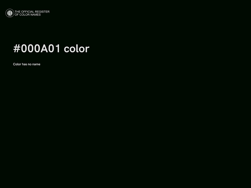 #000A01 color image