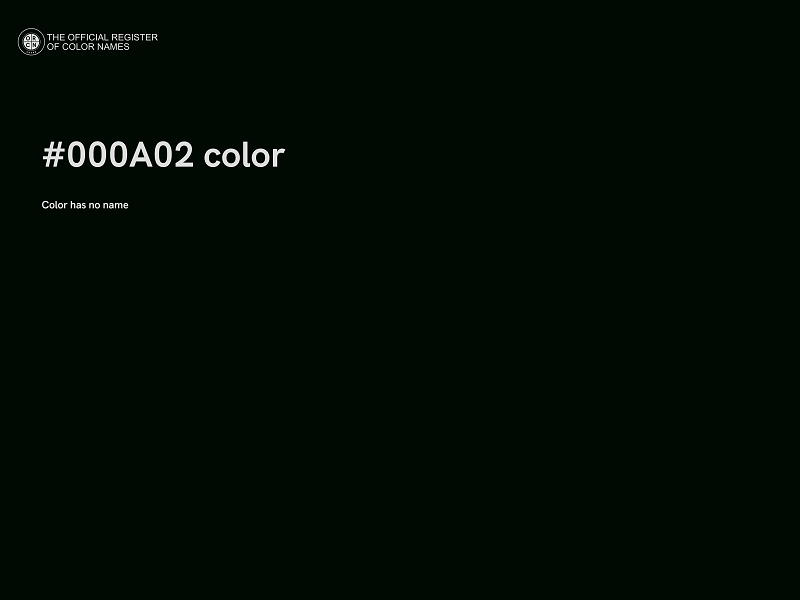 #000A02 color image