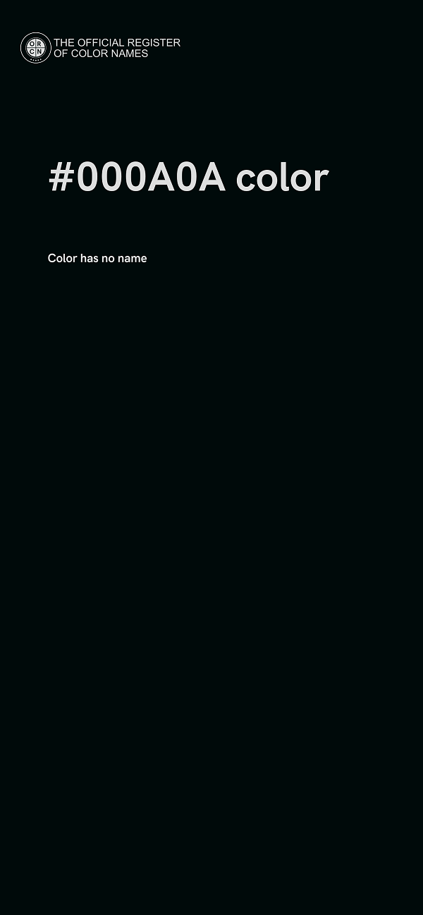 #000A0A color image