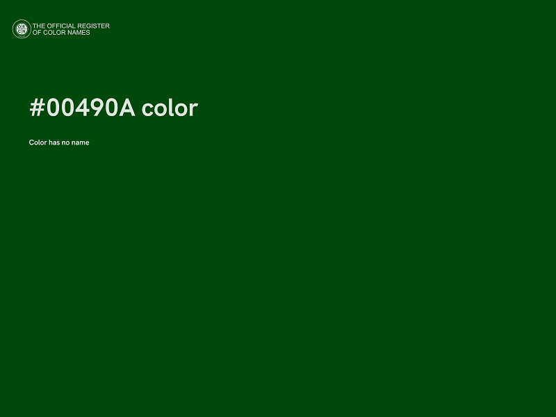 #00490A color image