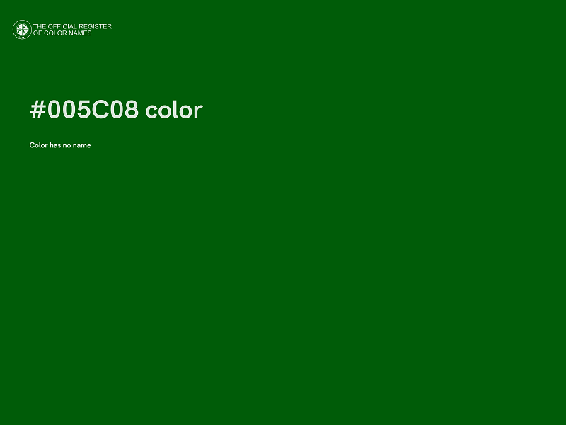 #005C08 color image