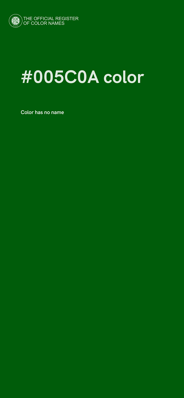 #005C0A color image
