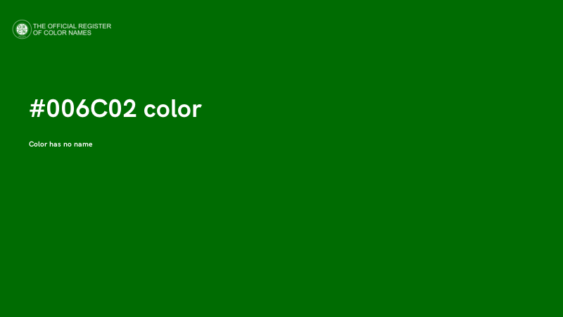 #006C02 color image