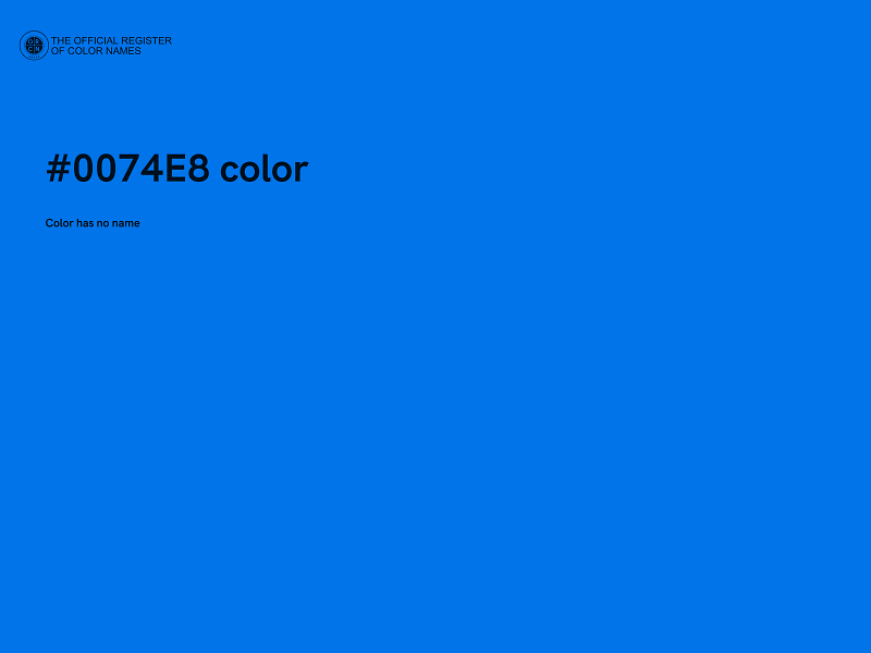 #0074E8 color image